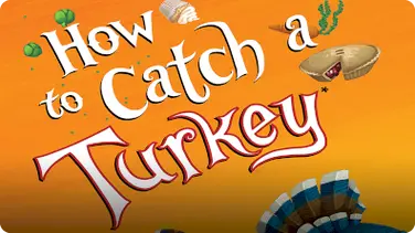 How to Catch a Turkey book