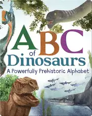 ABC of Dinosaurs