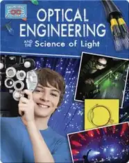 Optical Engineering and the Science of Light