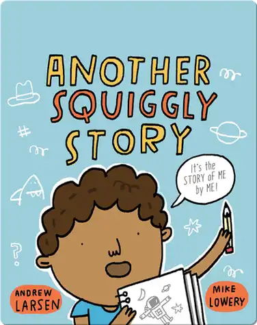 Another Squiggly Story book