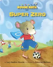 Mouse Math: Super Zero