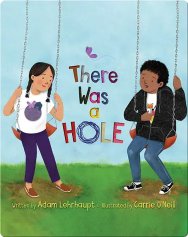 There Was a Hole book