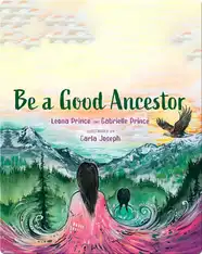 Be a Good Ancestor