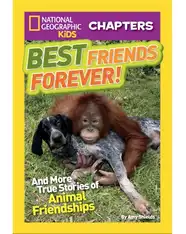 National Geographic Kids Chapters: Best Friends Forever