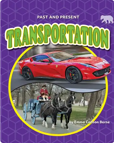 Past and Present: Transportation book