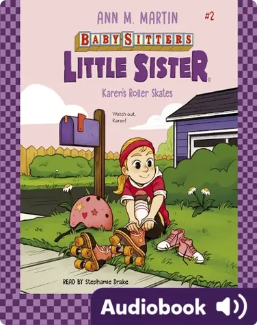 Baby-Sitters Little Sister: Karen's Roller Skates book