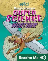 Master Hamster Super Science: Weather