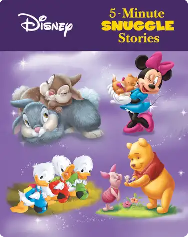 5-Minute Snuggle Stories Starring Disney Classic Characters book