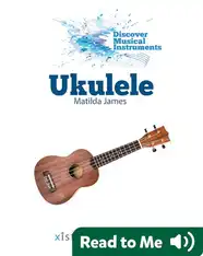 Discover Musical Instruments: Ukulele