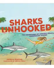 Sharks Unhooked: The Adventures of Cristina Zenato, Underwater Ranger