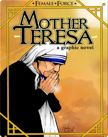 Female Force : Mother Teresa book