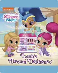 Shimmer and Shine: Leah’s Dream Dollhouse