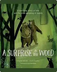 A Surprise in the Wood