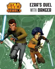 Star Wars Rebels: Ezra's Duel with Danger