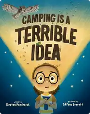 Camping Is a Terrible Idea