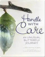 Handle With Care: An Unusual Butterfly Journey