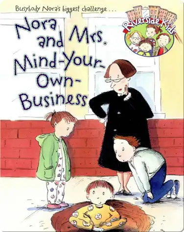 Nora and Mrs. Mind-Your-Own Business book