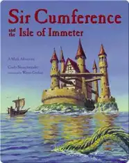 Sir Cumference and the Isle of Immeter