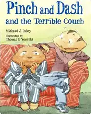 Pinch and Dash and the Terrible Couch