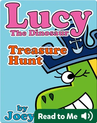 Lucy the Dinosaur: Treasure Hunt book