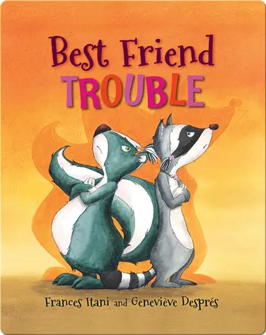 Best Friend Trouble book