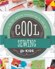 Cool Sewing for Kids