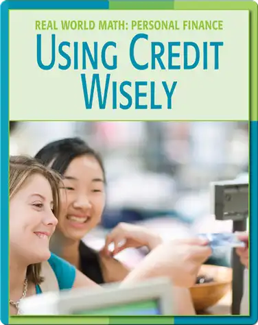 Real World Math: Using Credit Wisely book