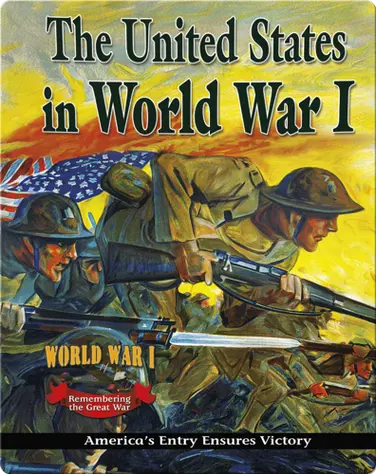 The United States in World War 1 book
