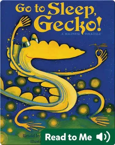 Go to Sleep, Gecko! book