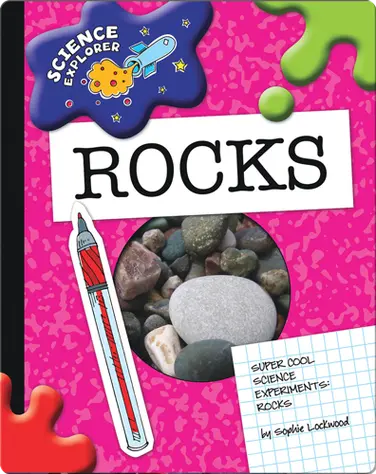 Science Explorer: Rocks book