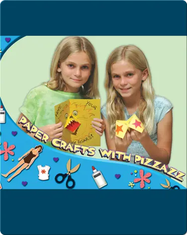 Paper Crafts With Pizzazz book