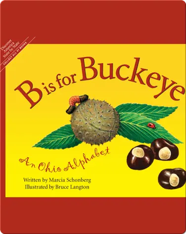 B is for Buckeye: An Ohio Alphabet book
