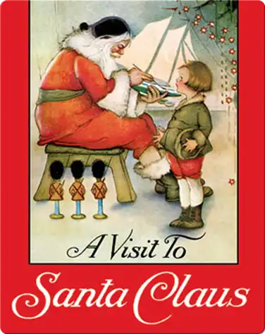 A Visit to Santa Claus book