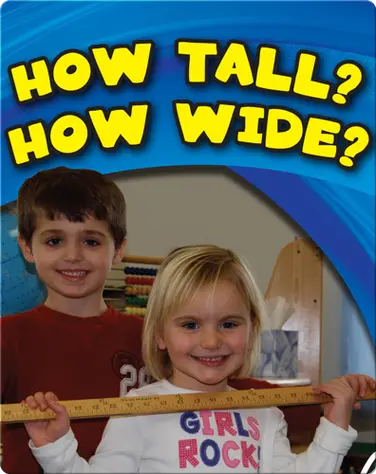 How Tall? How Wide? book