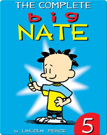 The Complete Big Nate #5 book