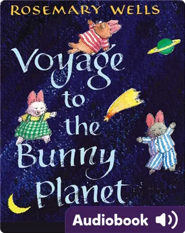 Voyage to the Bunny Planet book