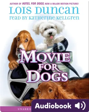 Hotel For Dogs #3: Movie For Dogs book