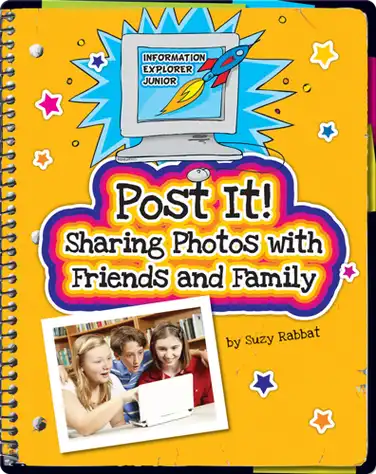 Post It! Sharing Photos with Friends and Family book