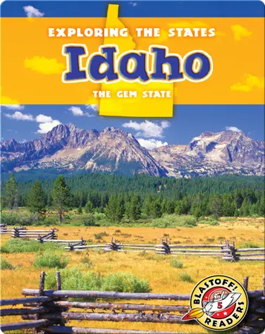 Exploring the States: Idaho book