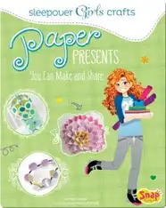 Paper Presents You Can Make and Share