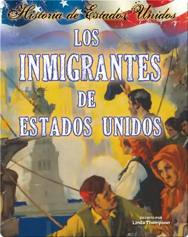 Los inmigrantes de Estados Unidos (Immigrants To America) book