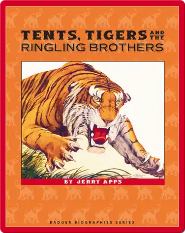 Tents, Tigers and the Ringling Brothers book