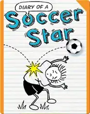 Diary of a Soccer Star
