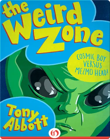 Cosmic Boy Versus Mezmo Head! book