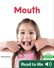 Mouth