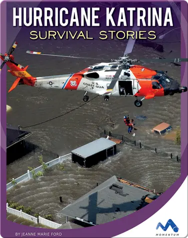 Hurricane Katrina Survivor Stories book