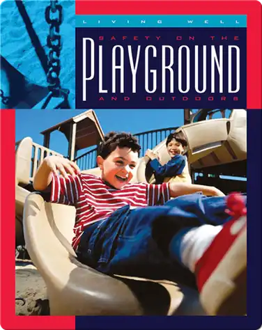 Safety on the Playground and Outdoors book