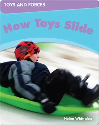 How Toys Slide book