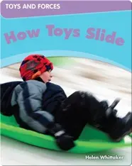 How Toys Slide