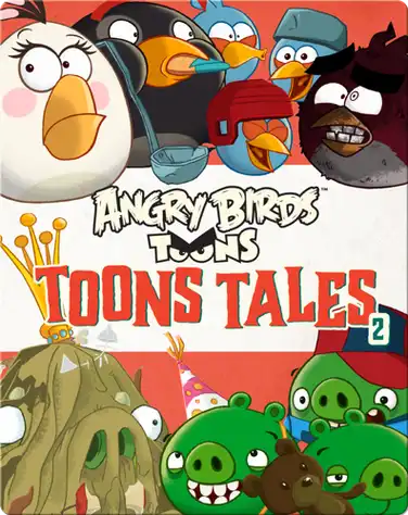 Angry Birds: Toons Tales 2 book